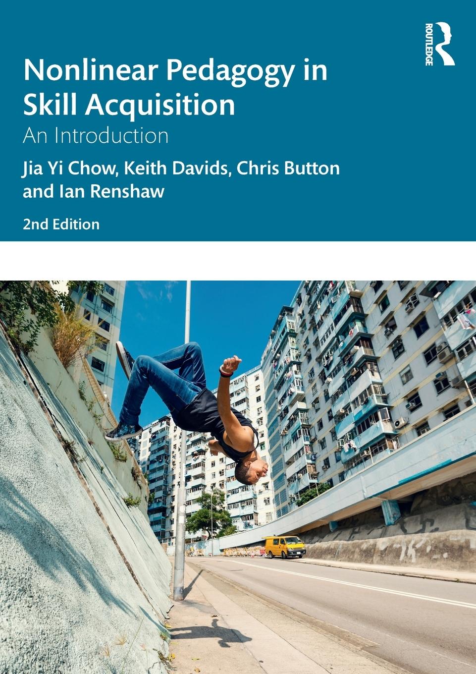 Cover: 9780367423773 | Nonlinear Pedagogy in Skill Acquisition | An Introduction | Buch