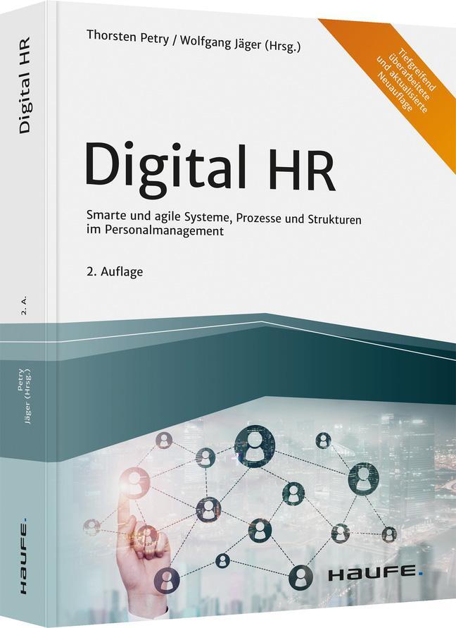 Cover: 9783648147511 | Digital HR | Thorsten Petry (u. a.) | Buch | Haufe Fachbuch | 535 S.