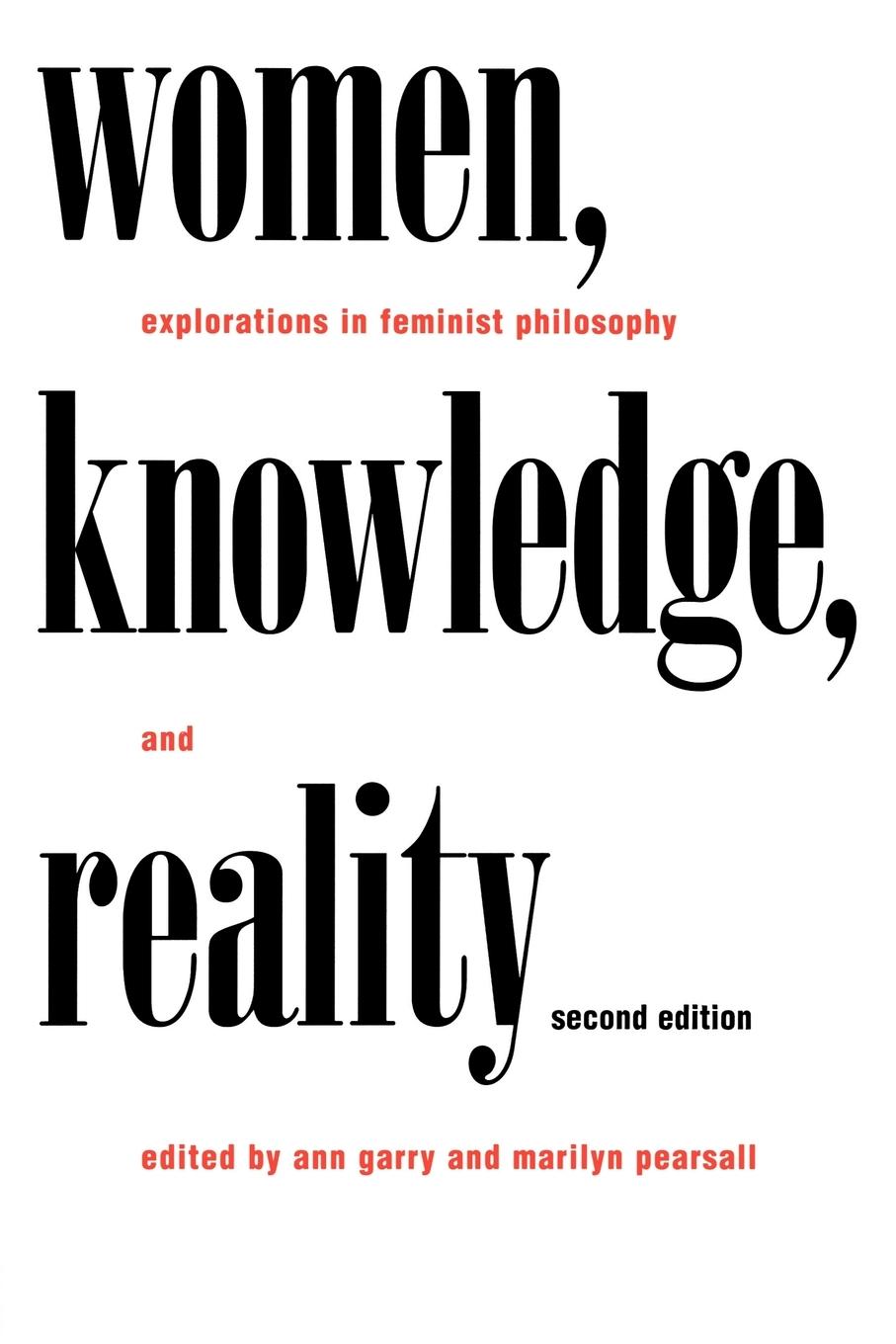 Cover: 9780415917971 | Women, Knowledge, and Reality | Explorations in Feminist Philosophy