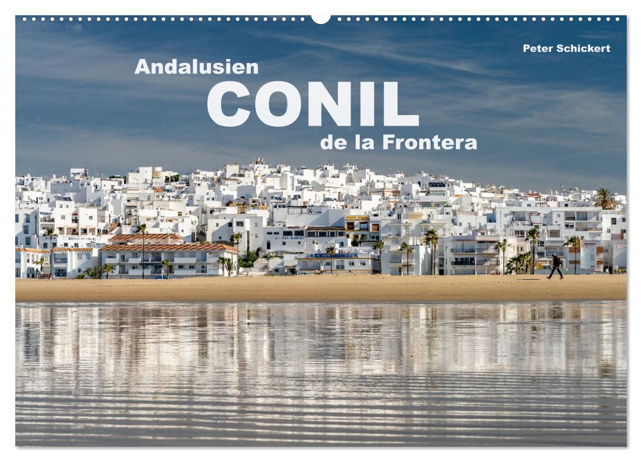 Cover: 9783383976957 | Andalusien - Conil de la Frontera (Wandkalender 2025 DIN A2 quer),...