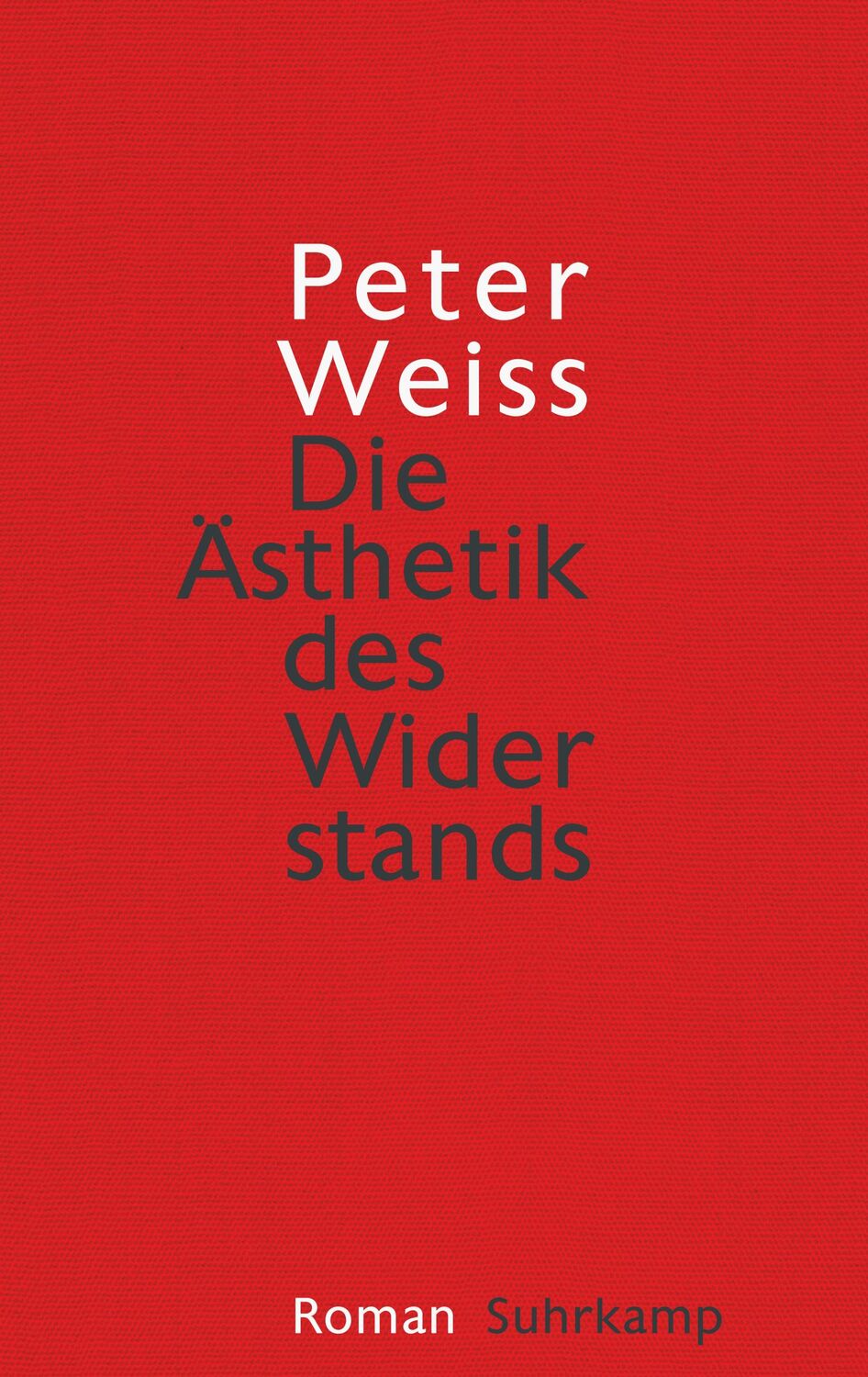 Cover: 9783518425510 | Die Ästhetik des Widerstands | Peter Weiss | Buch | 1199 S. | Deutsch