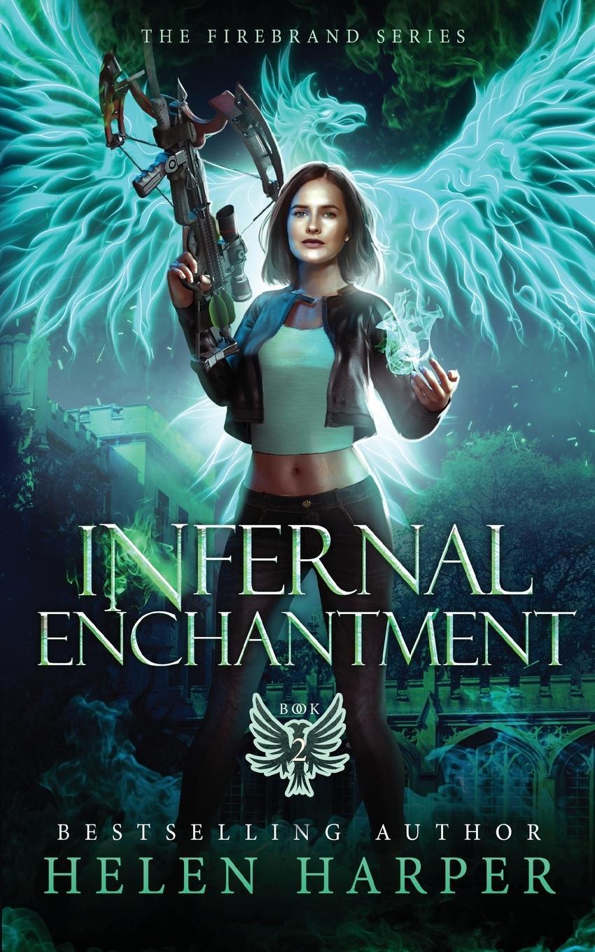 Cover: 9781913116316 | Infernal Enchantment | Helen Harper | Taschenbuch | Paperback | 2020