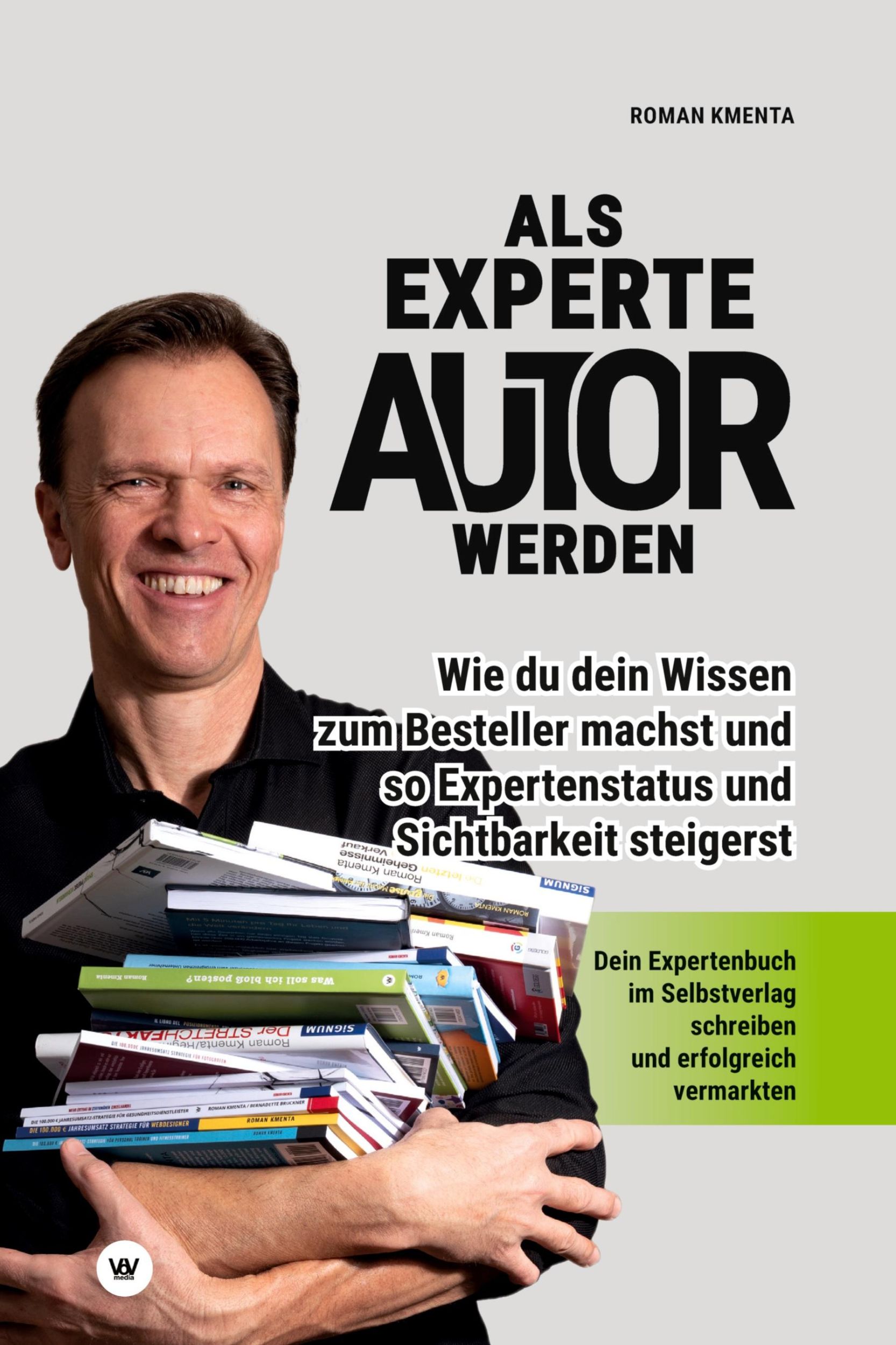 Cover: 9783903845510 | Als Experte Autor werden | Roman Kmenta | Taschenbuch | Paperback