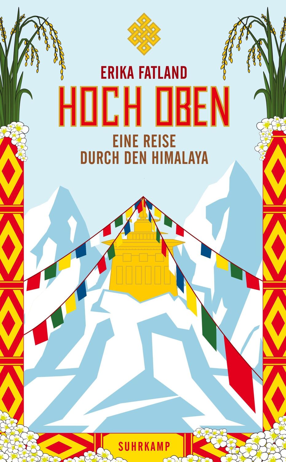 Cover: 9783518472941 | Hoch oben | Eine Reise durch den Himalaya | Erika Fatland | Buch