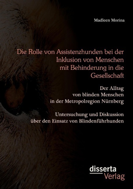 Cover: 9783954258666 | Die Rolle von Assistenzhunden bei der Inklusion von Menschen mit...