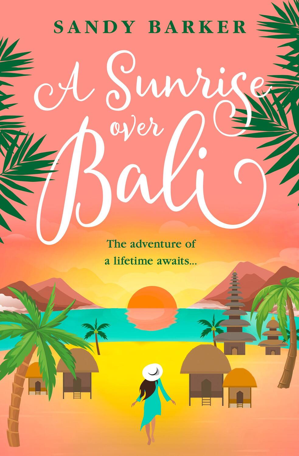 Cover: 9780008536763 | A Sunrise Over Bali | Sandy Barker | Taschenbuch | Englisch | 2022