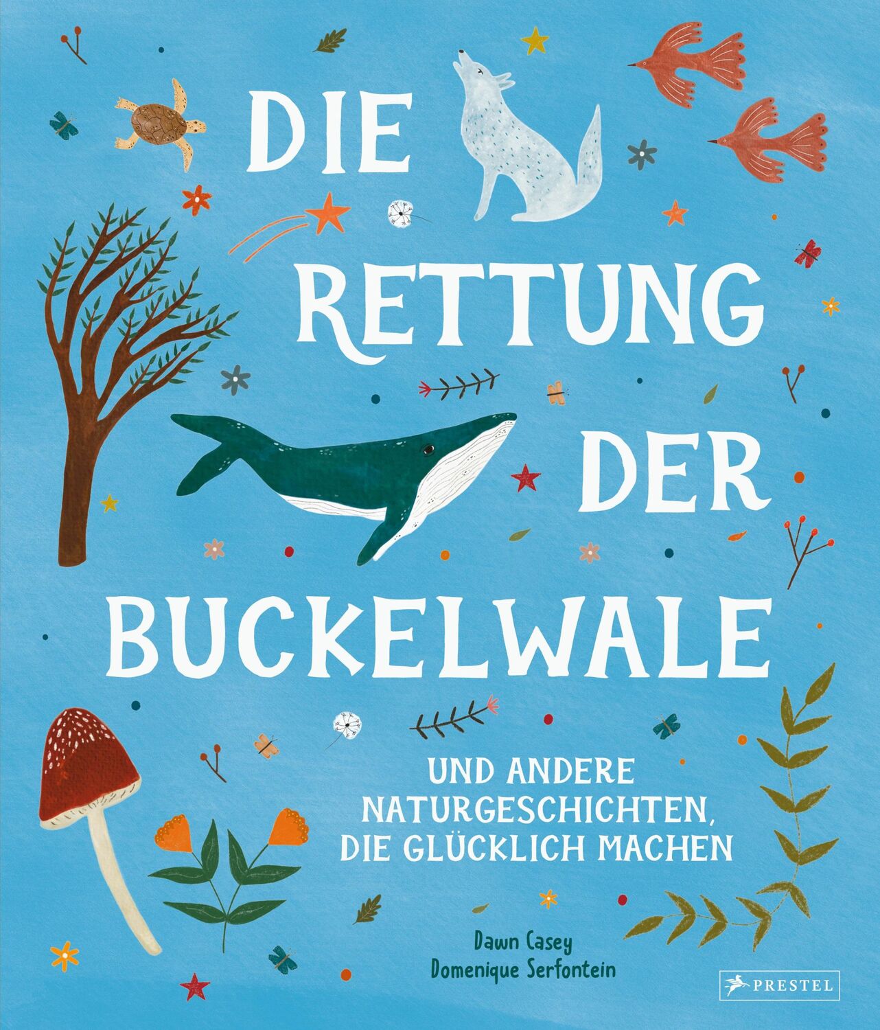 Cover: 9783791374840 | Die Rettung der Buckelwale und andere Naturgeschichten, die...