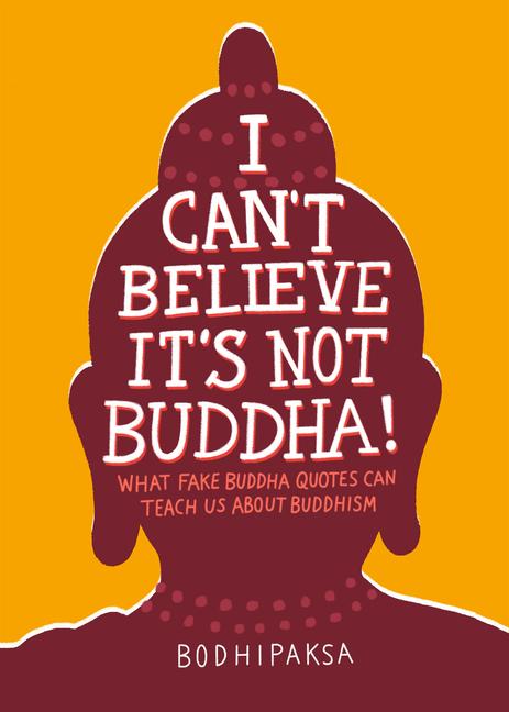 Cover: 9781946764355 | I Can't Believe It's Not Buddha! | Bodhipaksa | Taschenbuch | Englisch