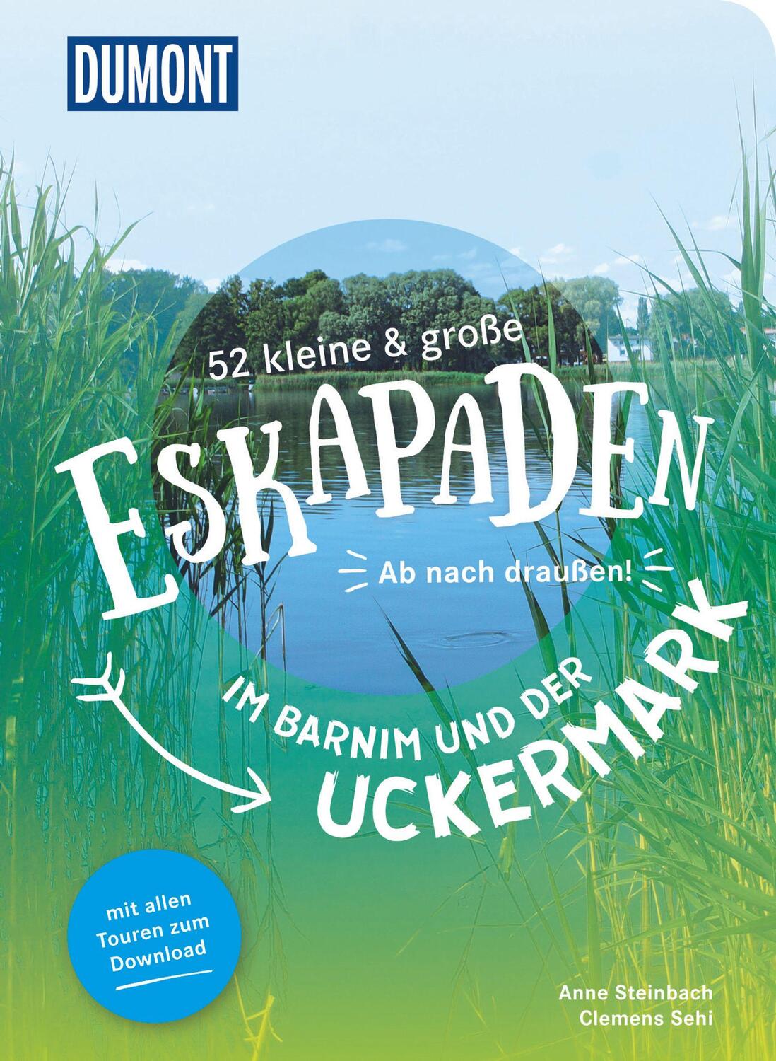 Cover: 9783616110073 | 52 kleine &amp; große Eskapaden im Barnim und der Uckermark | Sehi (u. a.)