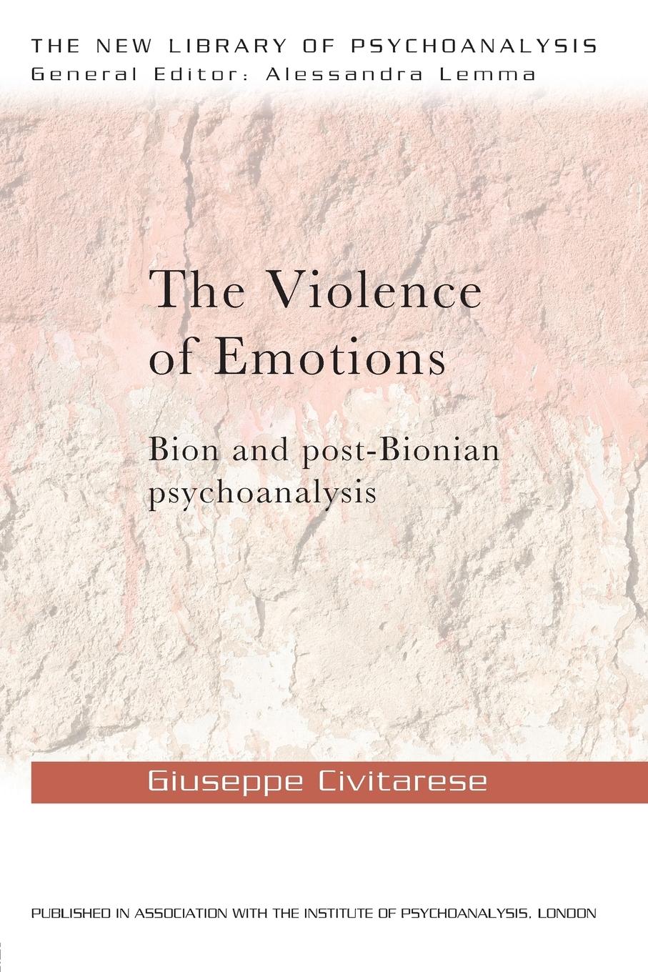 Cover: 9780415692137 | The Violence of Emotions | Bion and Post-Bionian Psychoanalysis | Buch