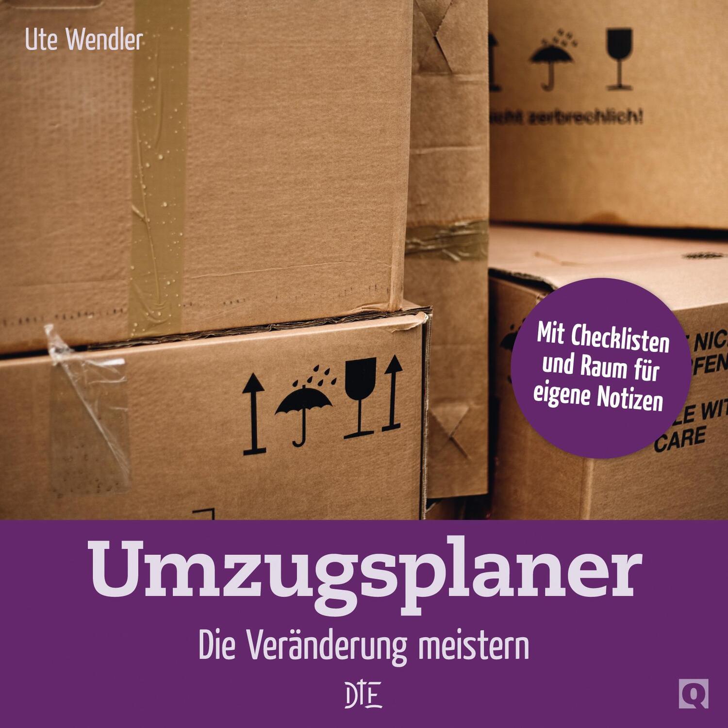 Cover: 9783862707157 | Umzugsplaner | Die Veränderung meistern | Ute Wendler | Broschüre