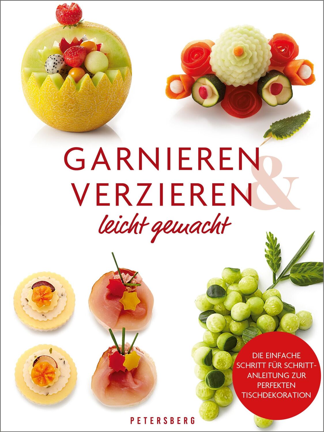 Cover: 9783755300434 | Garnieren &amp; Verzieren leicht gemacht | Georg Hartung | Buch | 96 S.