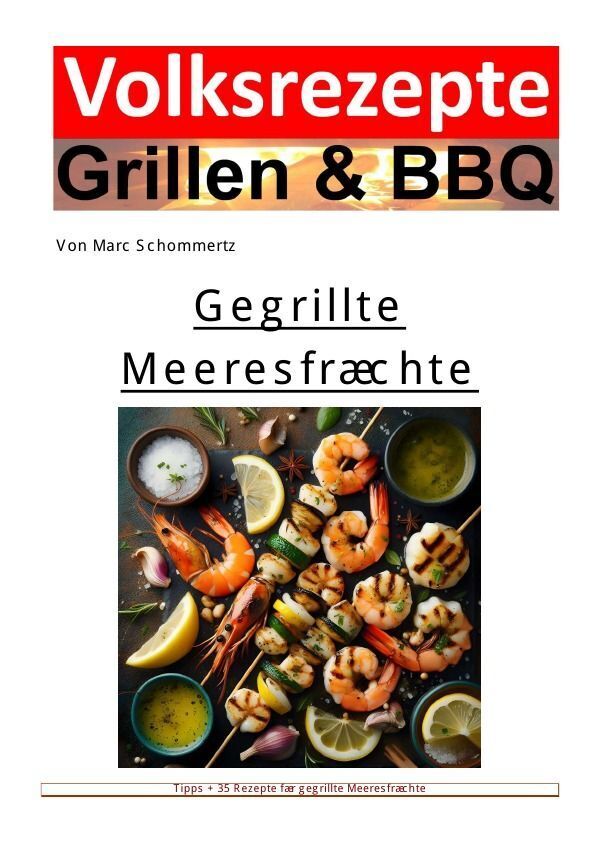 Cover: 9783758492914 | Volksrezepte Grillen und BBQ - Gegrillte Meeresfrüchte | Schommertz