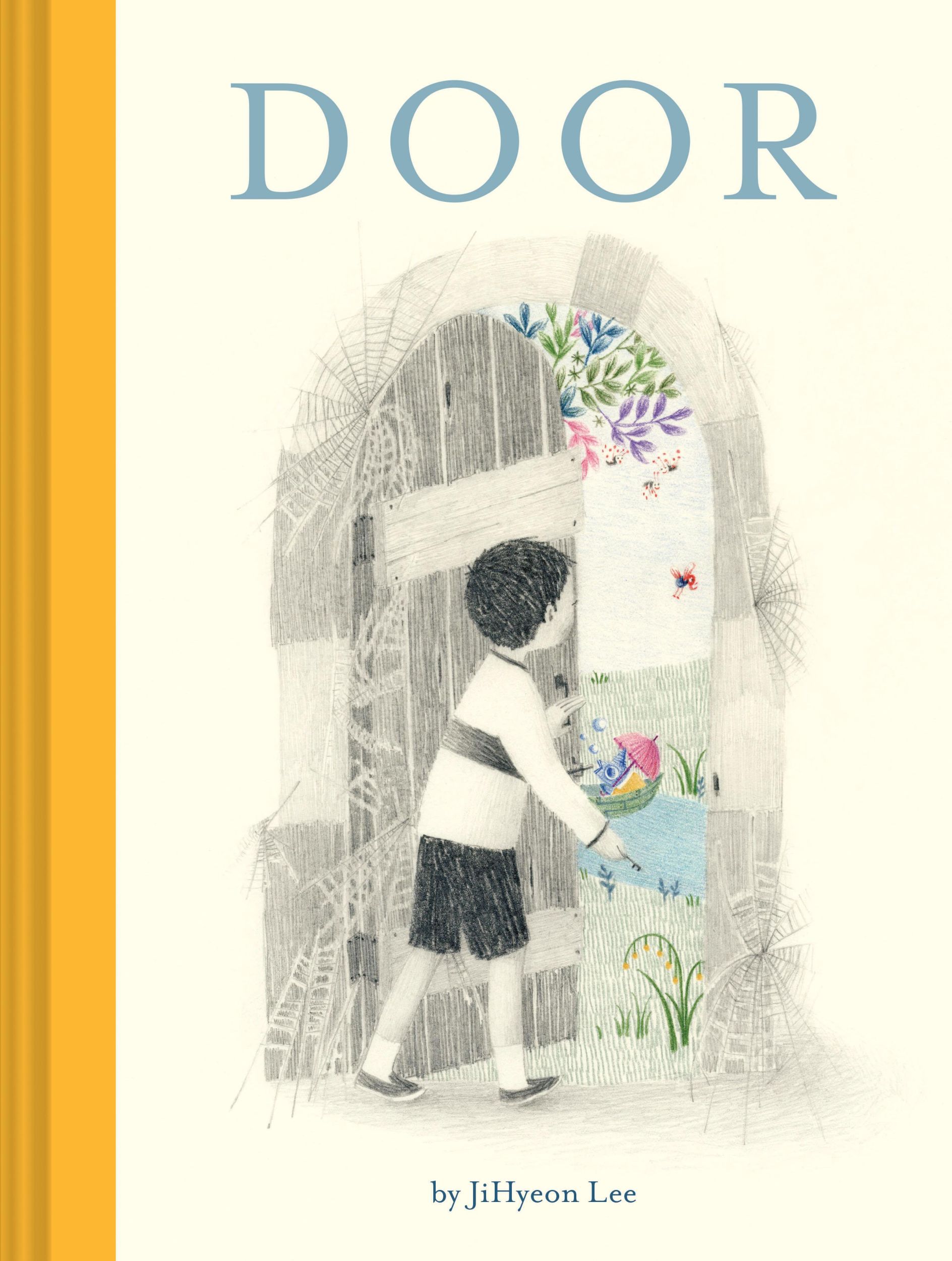 Cover: 9781452171425 | Door | (Wordless Children's Picture Book, Adventure, Friendship) | Lee