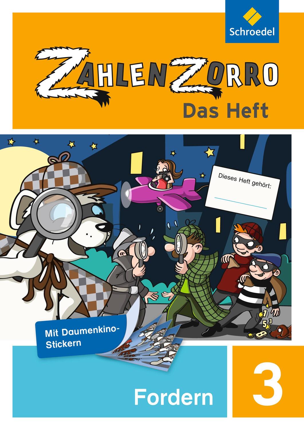 Cover: 9783507140288 | Zahlenzorro - Das Heft. Forderheft 3 | Broschüre | 64 S. | Deutsch