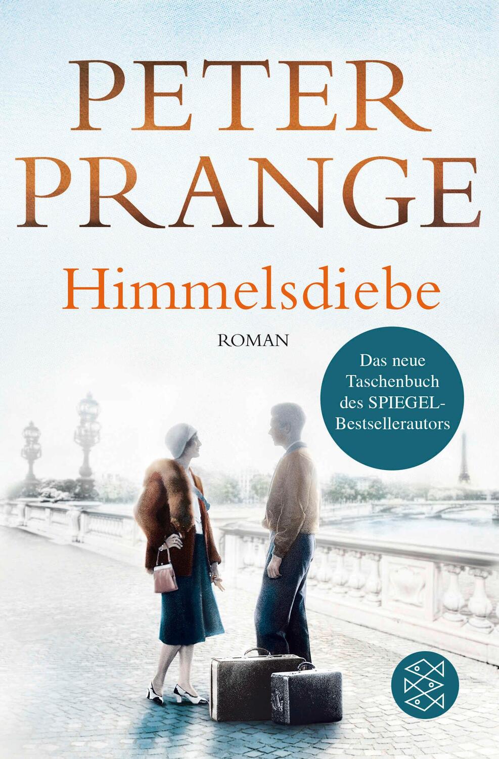 Cover: 9783596299423 | Himmelsdiebe | Peter Prange | Taschenbuch | 512 S. | Deutsch | 2018