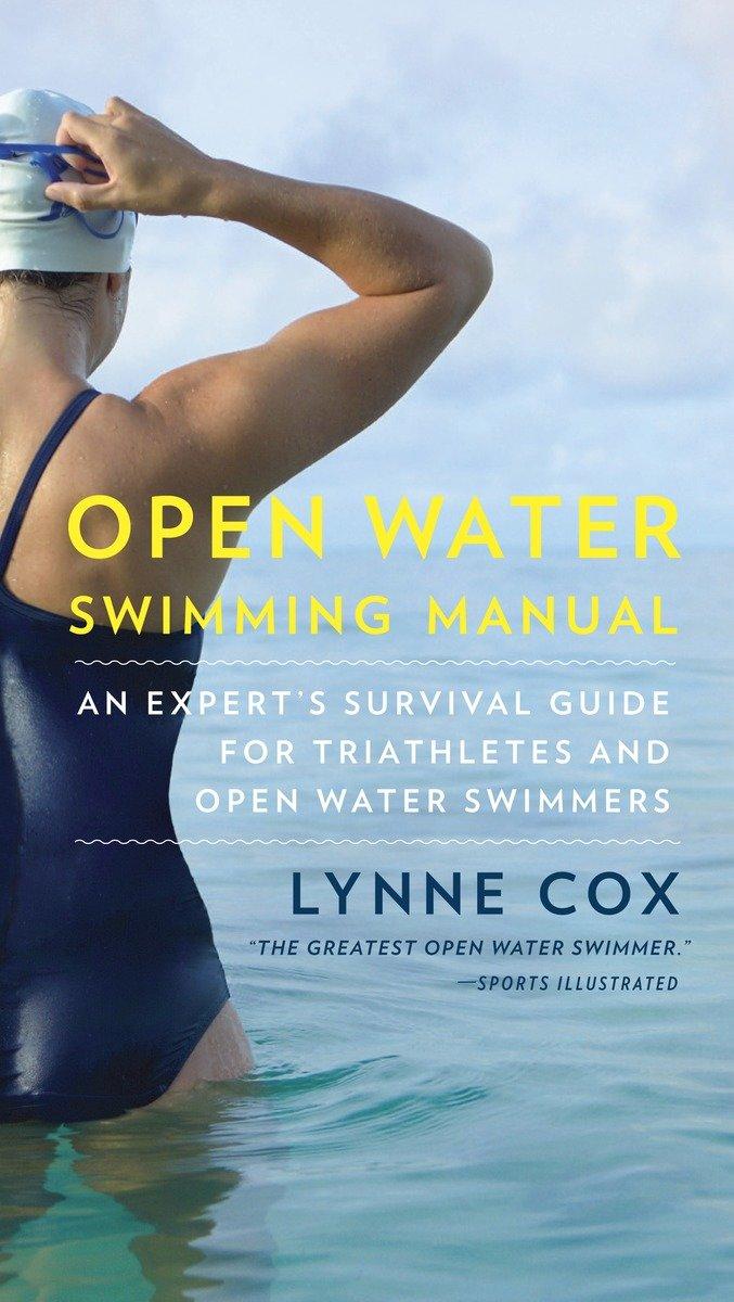 Cover: 9780345806093 | Open Water Swimming Manual | Lynne Cox | Taschenbuch | Englisch | 2013