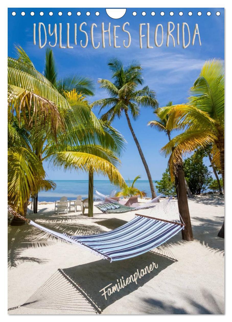 Cover: 9783457027301 | Idyllisches Florida / Familienplaner (Wandkalender 2025 DIN A4...