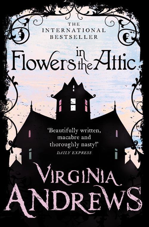 Cover: 9780007436828 | Flowers in the Attic | Virginia Andrews | Taschenbuch | Englisch