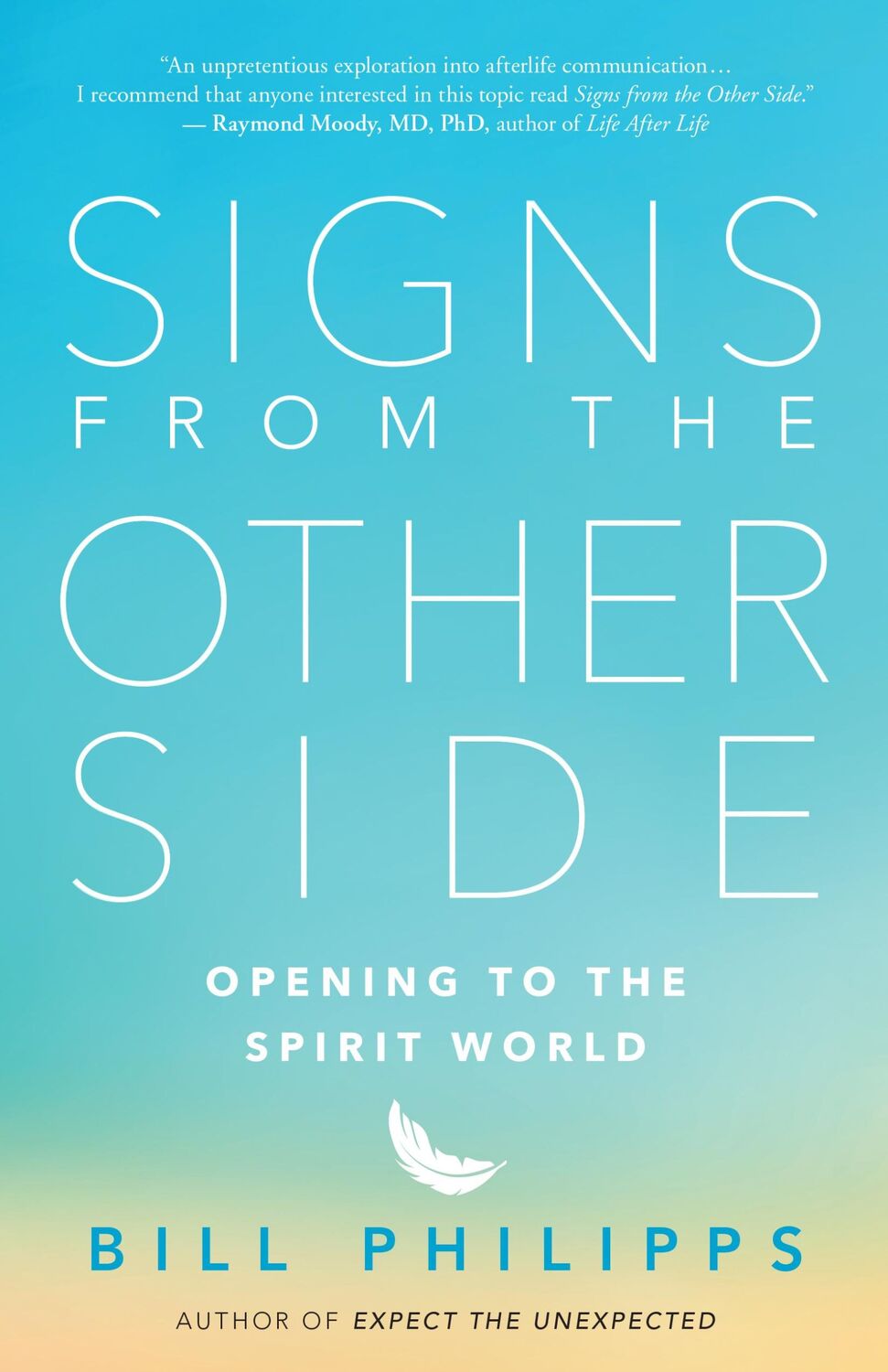 Cover: 9781608685523 | Signs from the Other Side | Opening to the Spirit World | Philipps