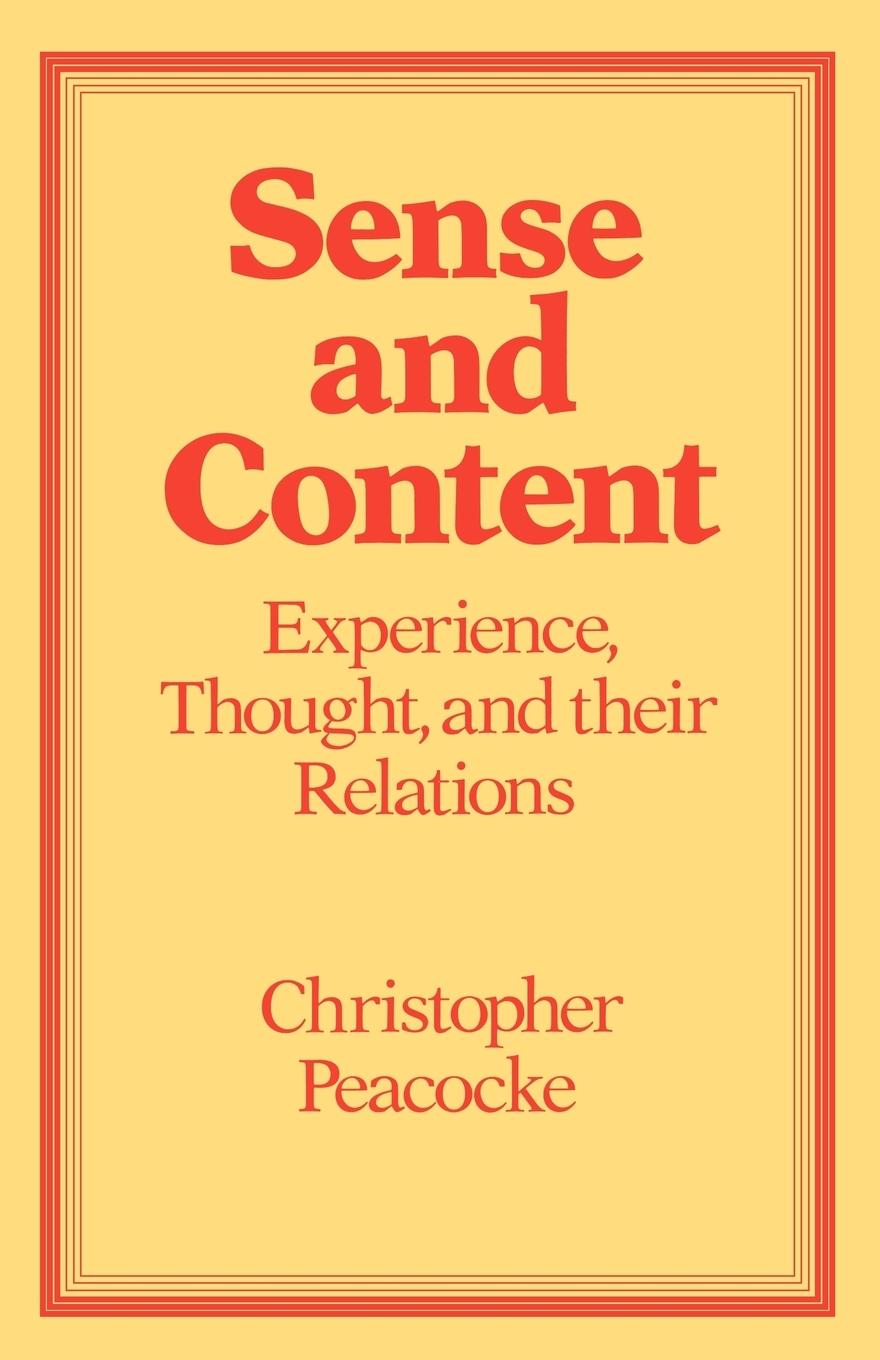 Cover: 9780198247029 | Sense and Content | Christopher Peacocke | Taschenbuch | Englisch