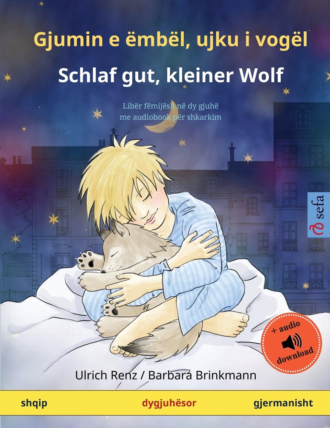 Cover: 9783739911359 | Gjumin e ëmbël, ujku i vogël - Schlaf gut, kleiner Wolf (shqip -...