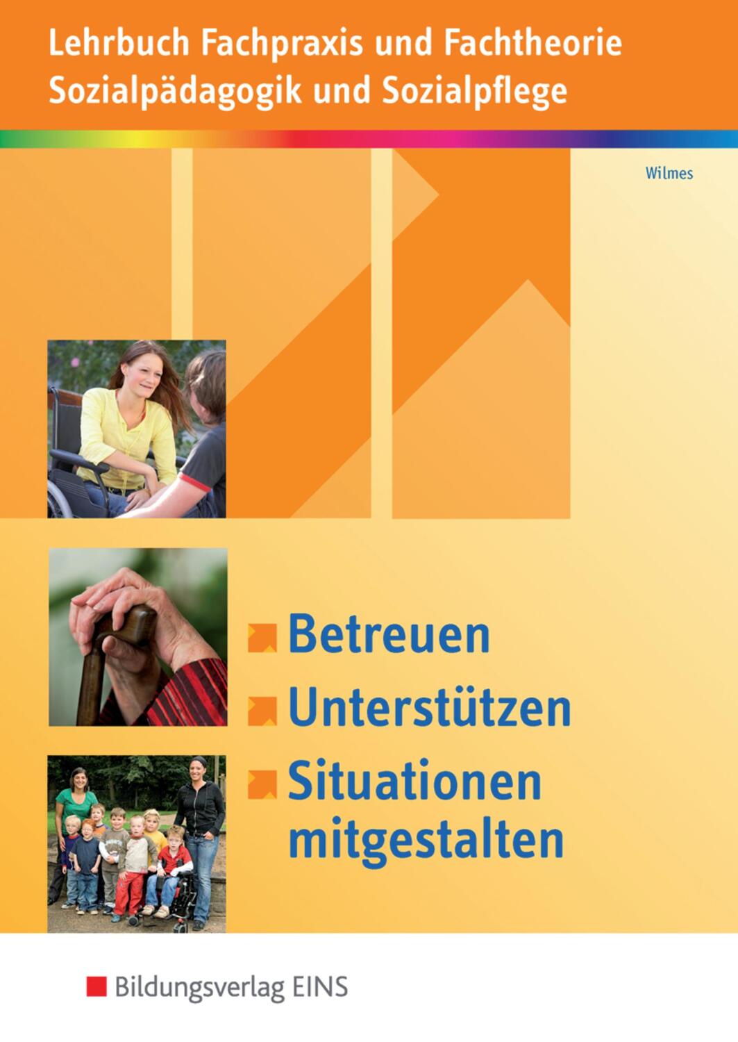 Cover: 9783427401117 | Betreuen, unterstützen, Situationen mitgestalten | Andrea Wilmes