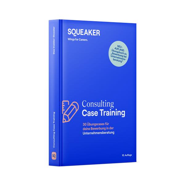 Cover: 9783946526872 | Das Insider-Dossier: Consulting Case-Training | Tanja Reineke (u. a.)