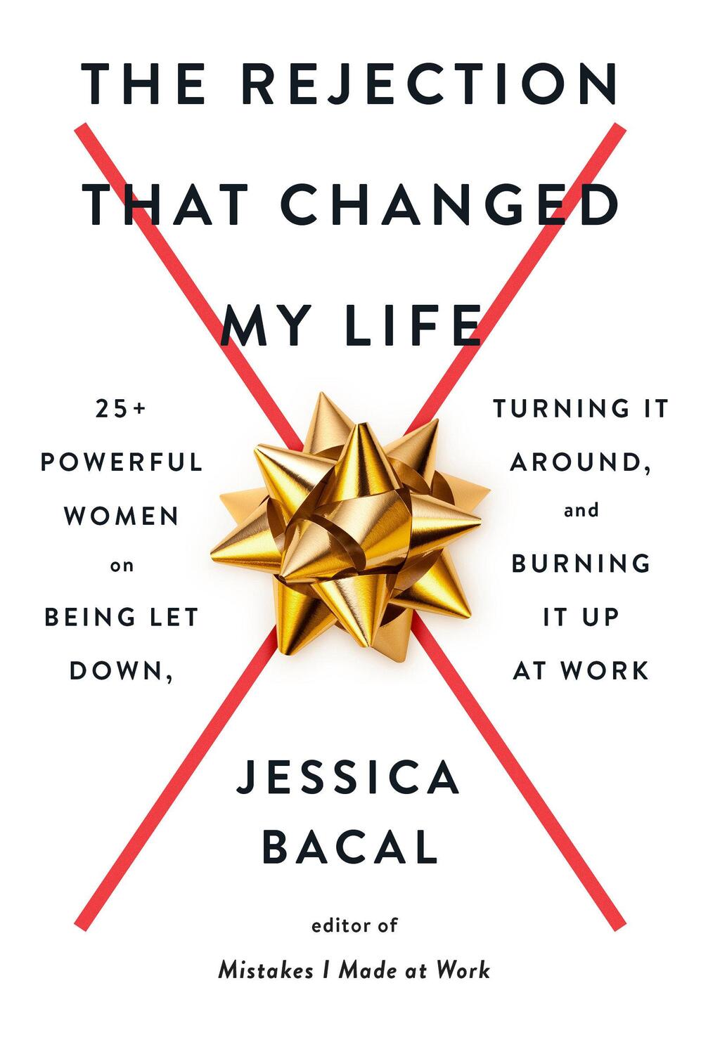 Cover: 9780593187654 | The Rejection That Changed My Life | Jessica Bacal | Taschenbuch