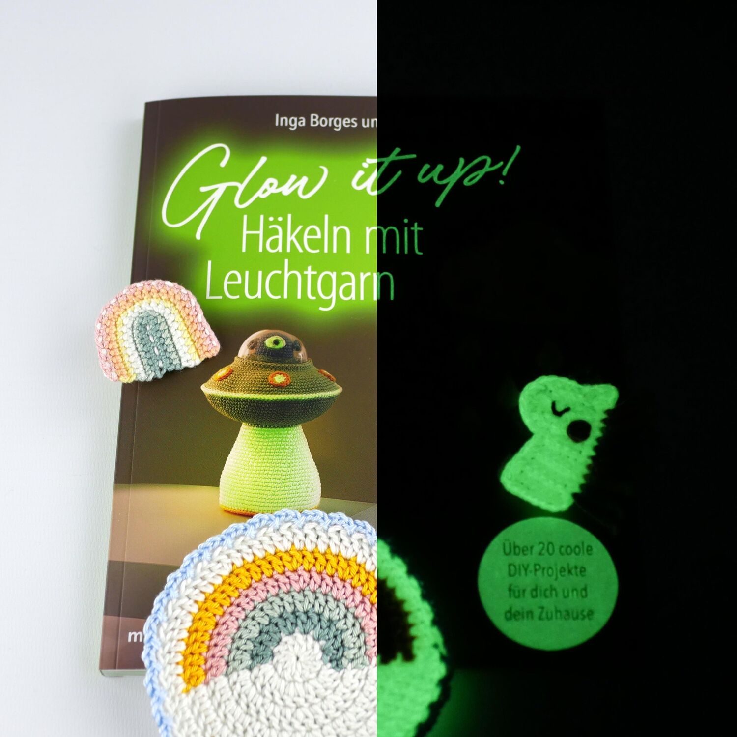 Bild: 9783747406649 | Glow it up: Häkeln mit Leuchtgarn | Inga Borges (u. a.) | Taschenbuch