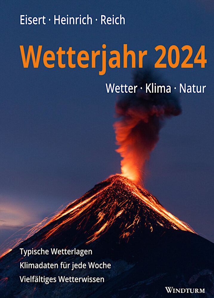 Cover: 9783944139111 | Wetterjahr 2024 | Wetter - Klima - Natur | Bernd Eisert (u. a.) | Buch