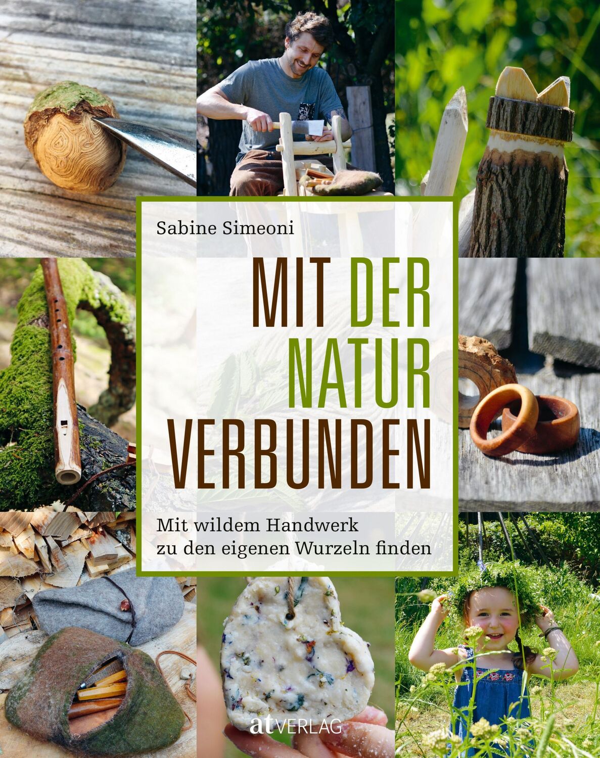 Cover: 9783039020478 | Mit der Natur verbunden | Sabine Simeoni | Buch | 176 S. | Deutsch