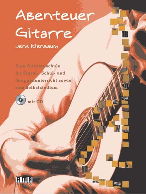 Cover: 4018262103090 | Abenteuer Gitarre | Jens Kienbaum | Taschenbuch | Buch + CD | Deutsch