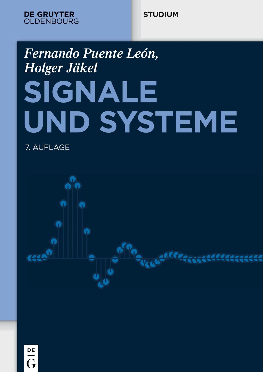 Cover: 9783110626315 | Signale und Systeme | Holger Jäkel (u. a.) | Buch | De Gruyter Studium