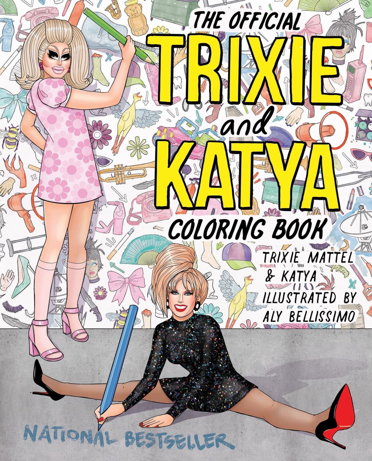 Cover: 9780593473443 | The Official Trixie and Katya Coloring Book | Trixie Mattel (u. a.)