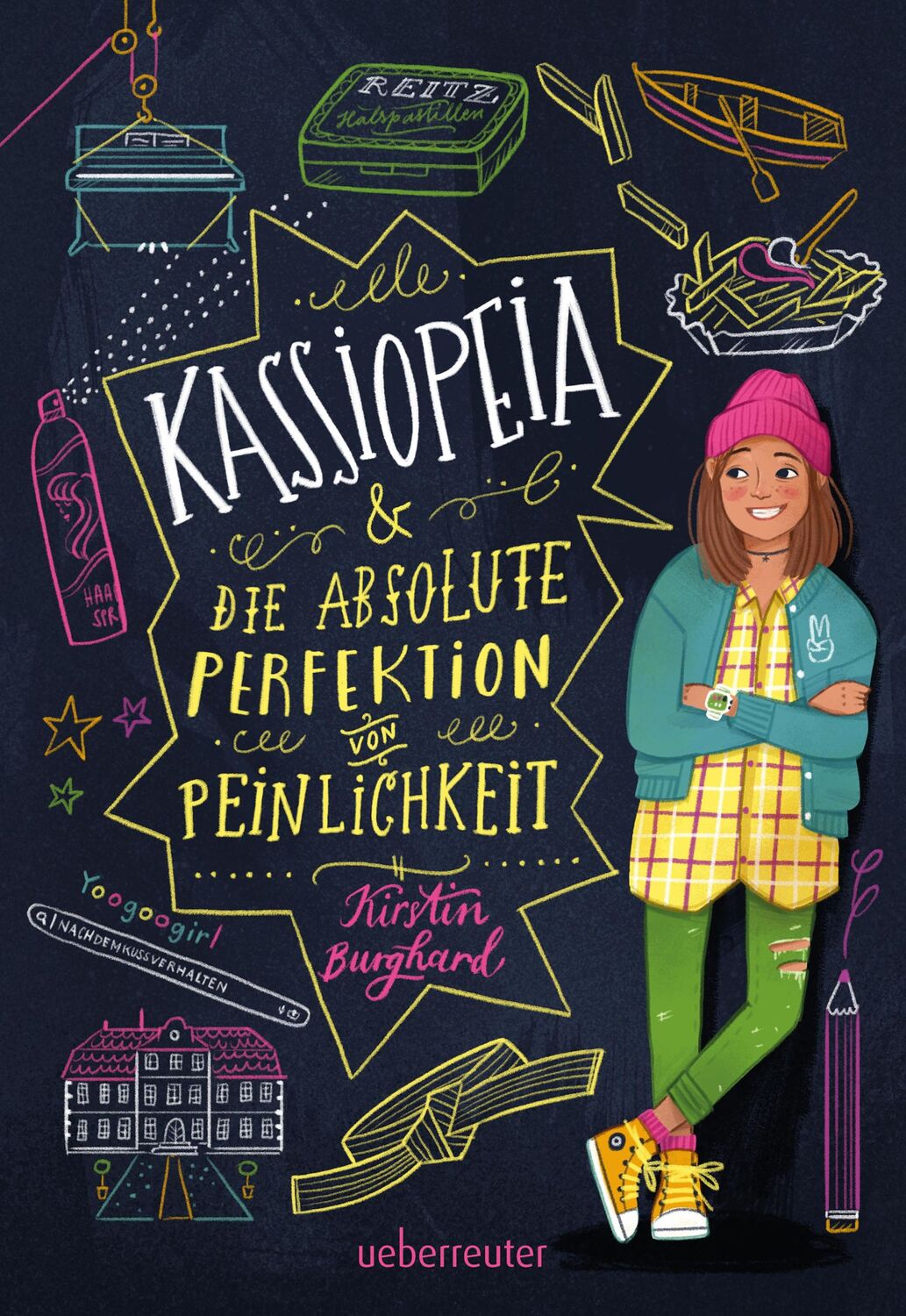 Cover: 9783764152505 | Kassiopeia &amp; die absolute Perfektion von Peinlichkeit | Burghard