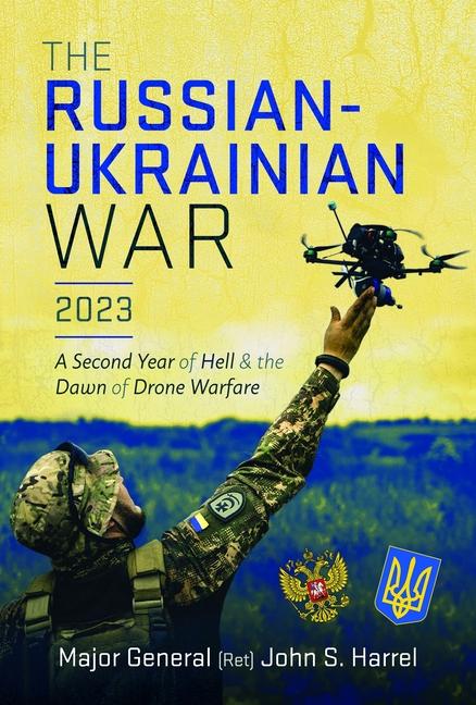 Cover: 9781036101633 | The Russian-Ukrainian War, 2023 | John S Harrel | Buch | Englisch