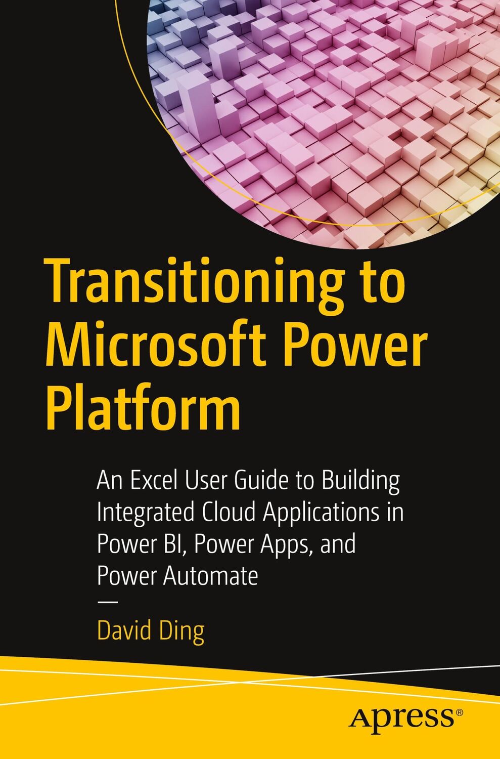 Cover: 9781484292389 | Transitioning to Microsoft Power Platform | David Ding | Taschenbuch