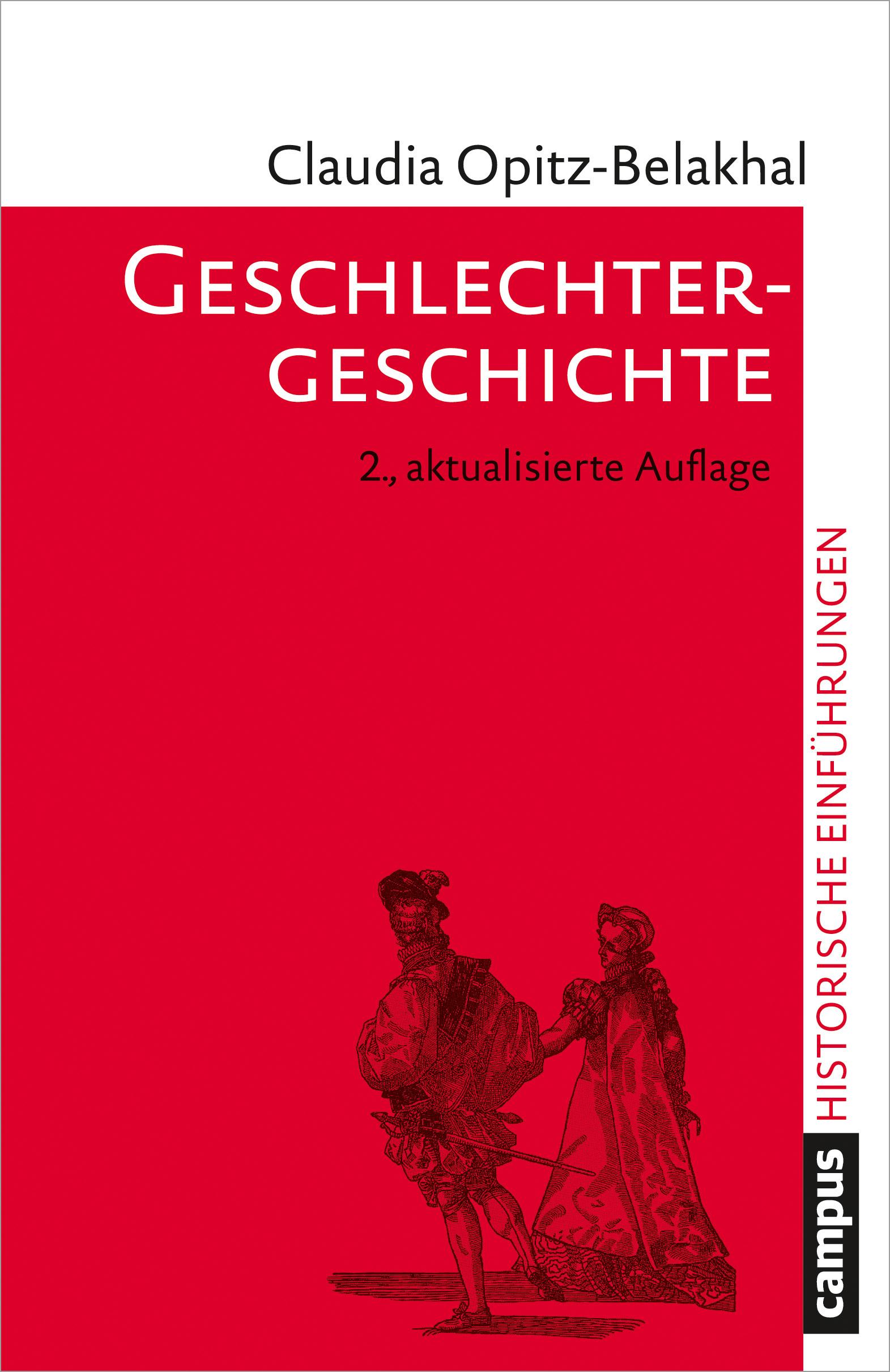 Cover: 9783593509488 | Geschlechtergeschichte | Claudia Opitz-Belakhal | Taschenbuch | 231 S.