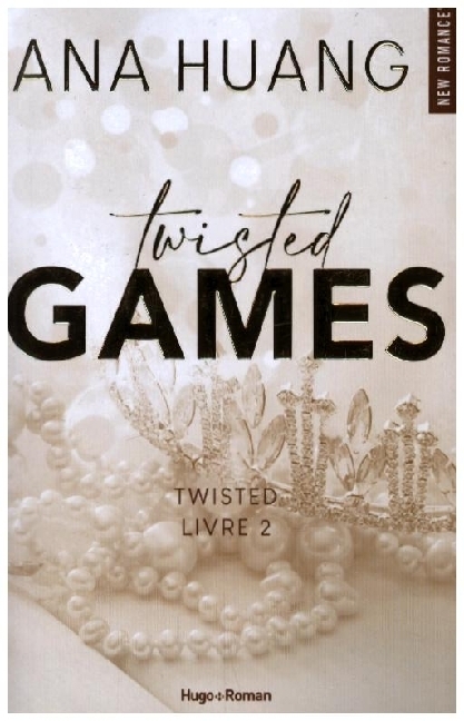 Cover: 9782755670363 | Twisted 02 - Games | Ana Huang | Taschenbuch | Französisch | 2023