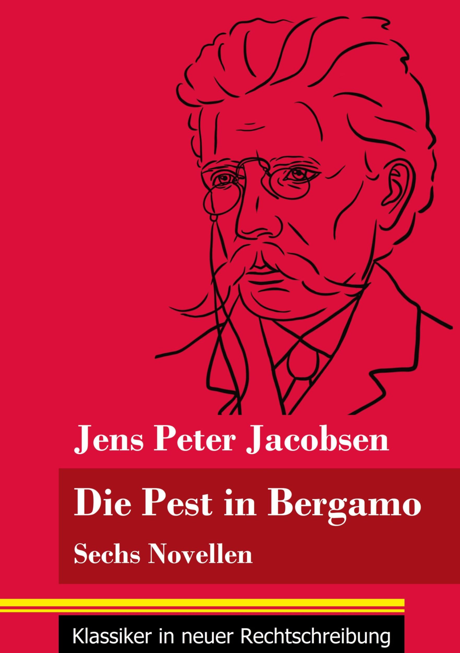 Cover: 9783847849315 | Die Pest in Bergamo | Jens Peter Jacobsen | Taschenbuch | Paperback