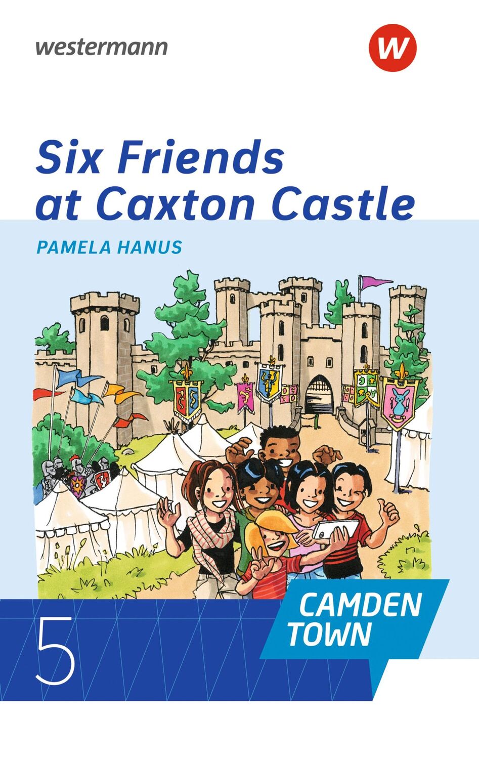 Cover: 9783141493375 | Camden Town. Lektüre Klasse 5. Six Friends at Caxton Castle | Hanus