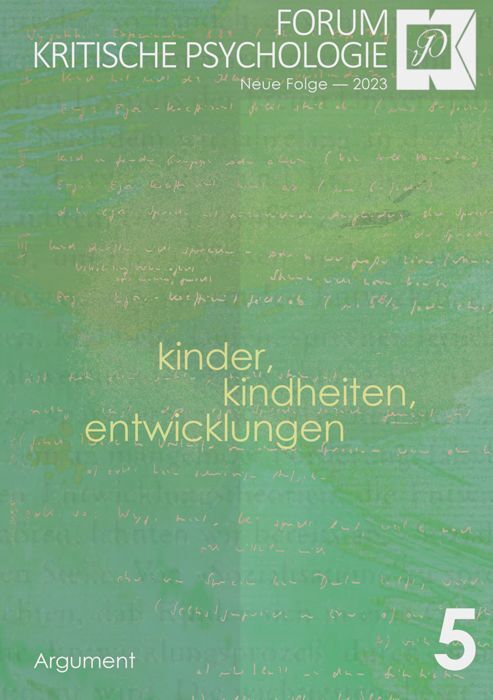 Cover: 9783867546089 | Forum Kritische Psychologie / Kinder, Kindheiten, Entwicklungen | Buch