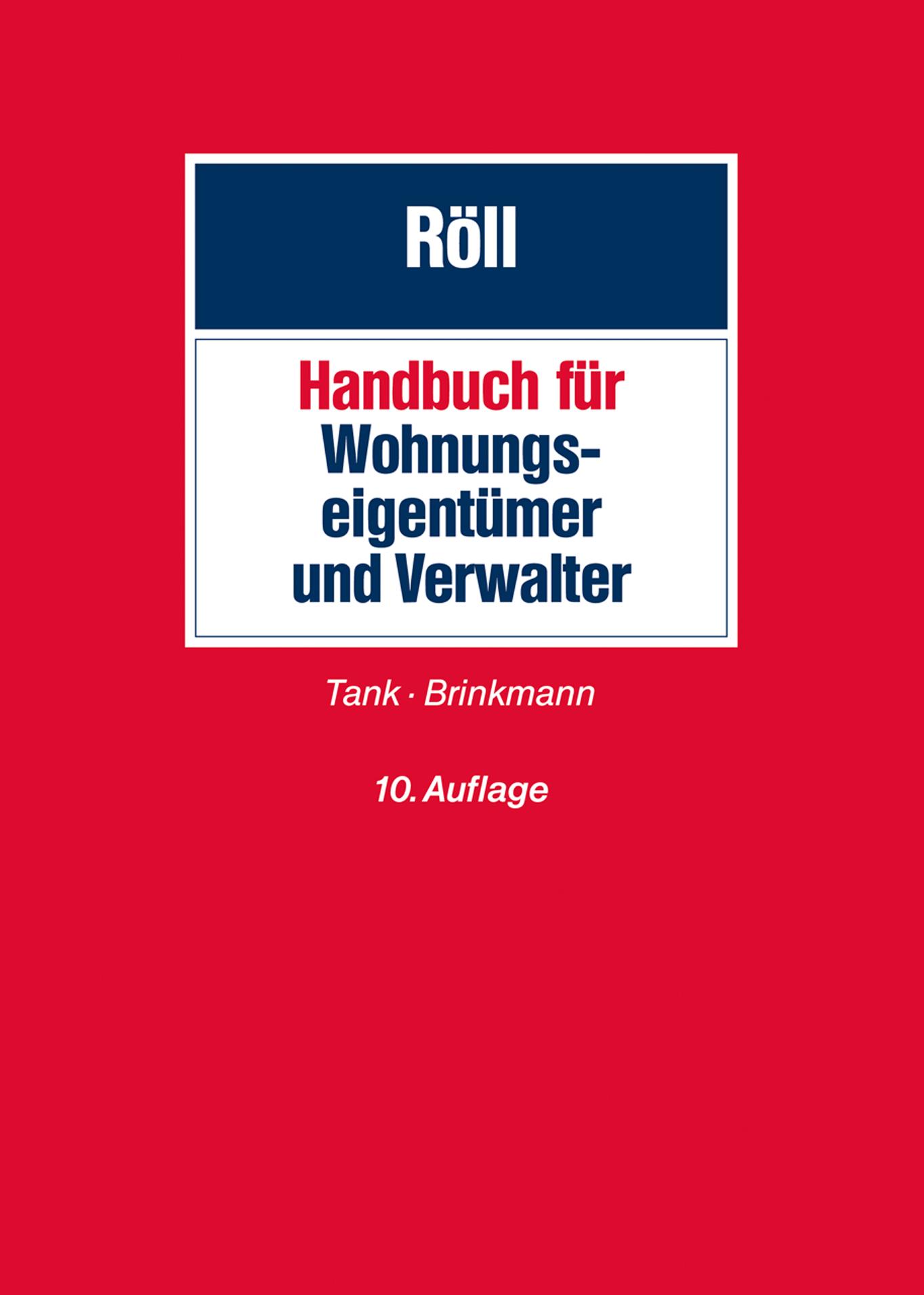 Cover: 9783504457099 | Handbuch für Wohnungseigentümer und Verwalter | Tank | Buch | XVII