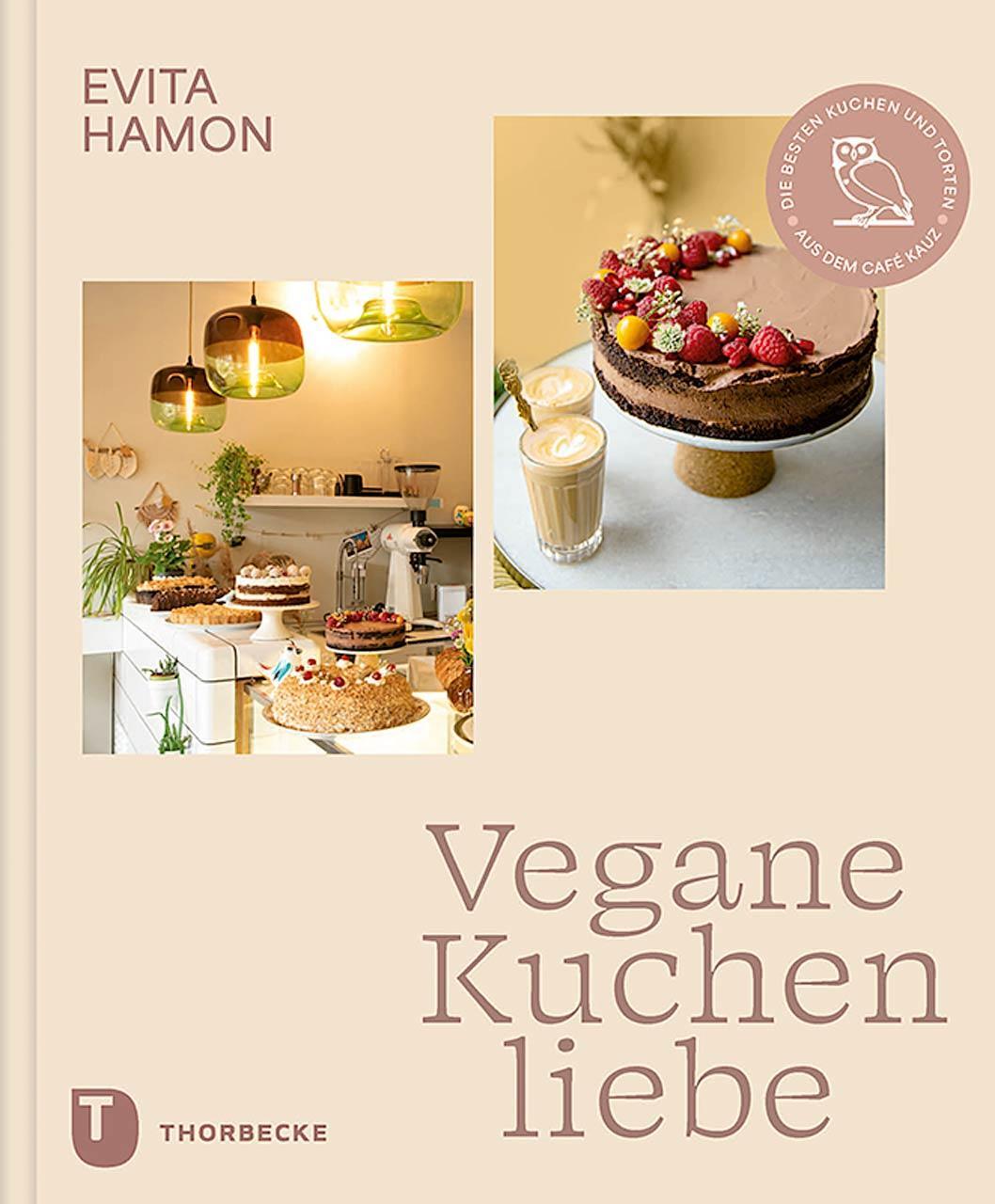 Cover: 9783799519939 | Vegane Kuchenliebe | Die besten Kuchen und Torten aus dem Café Kauz