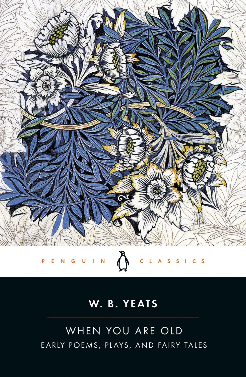 Cover: 9780143107644 | When You Are Old | Early Poems, Plays, and Fairy Tales | Yeats | Buch