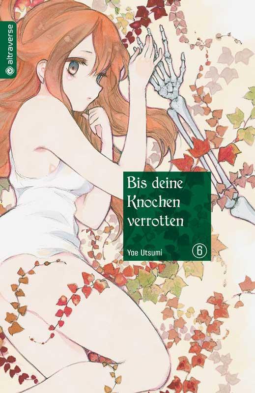 Cover: 9783963580352 | Bis deine Knochen verrotten 06 | Yae Utsumi | Taschenbuch | 192 S.