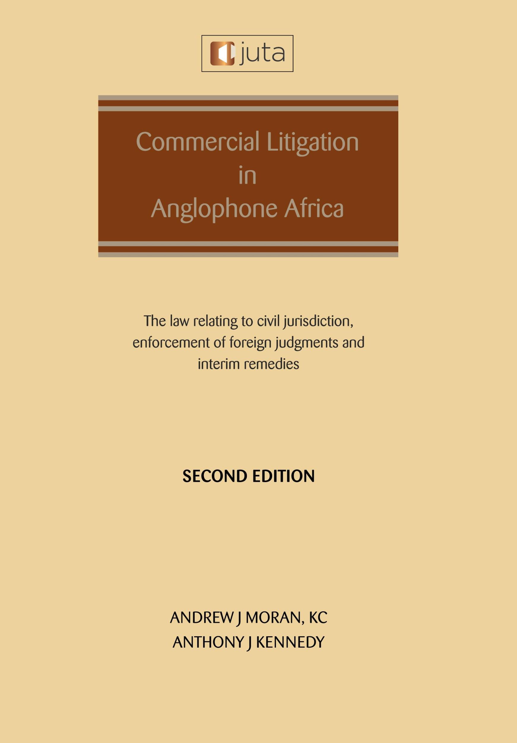 Cover: 9781485150435 | Commercial Litigation in Anglophone Africa | Andrew J Moran (u. a.)