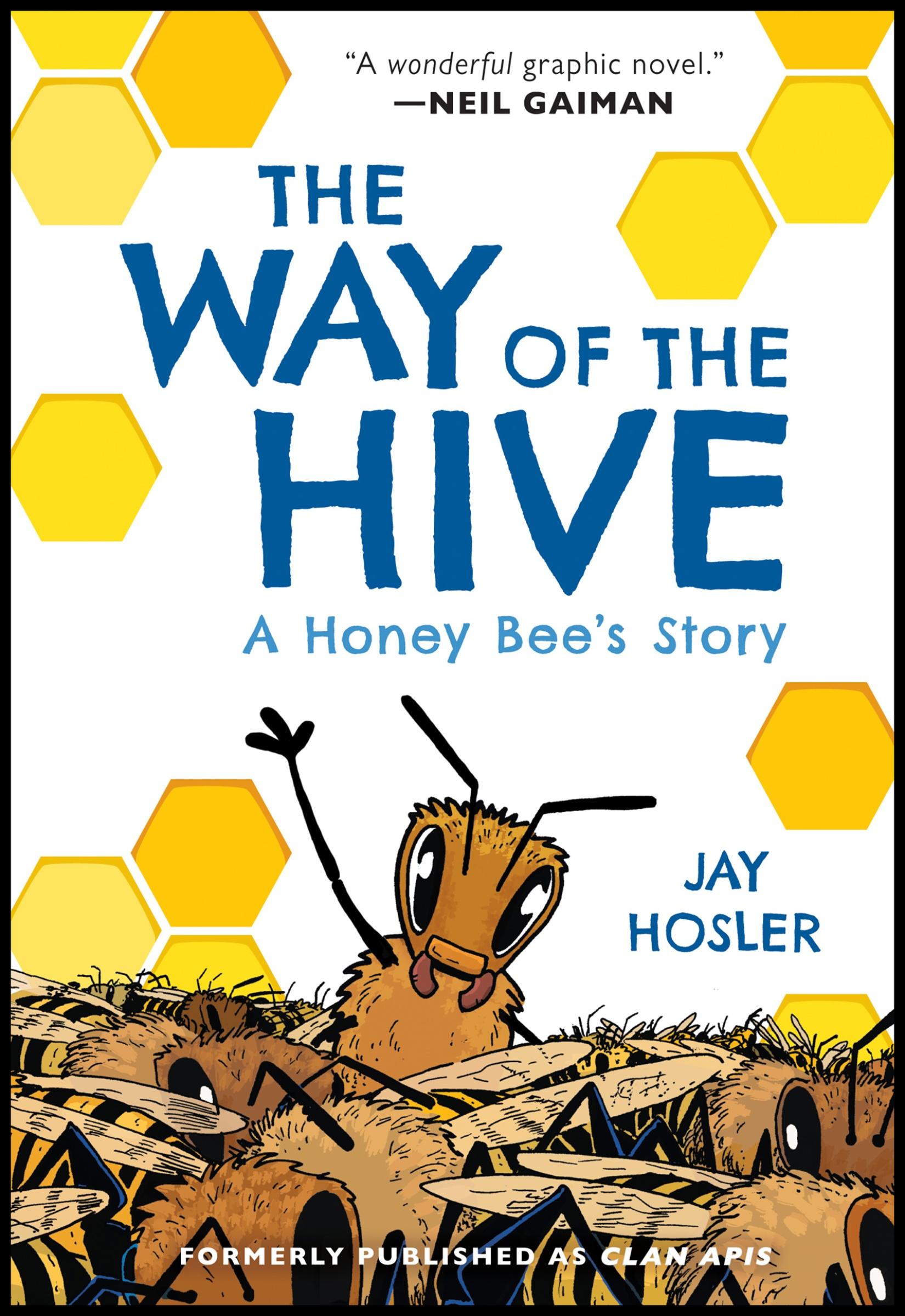 Cover: 9780063007352 | The Way of the Hive | A Honey Bee's Story | Jay Hosler | Taschenbuch