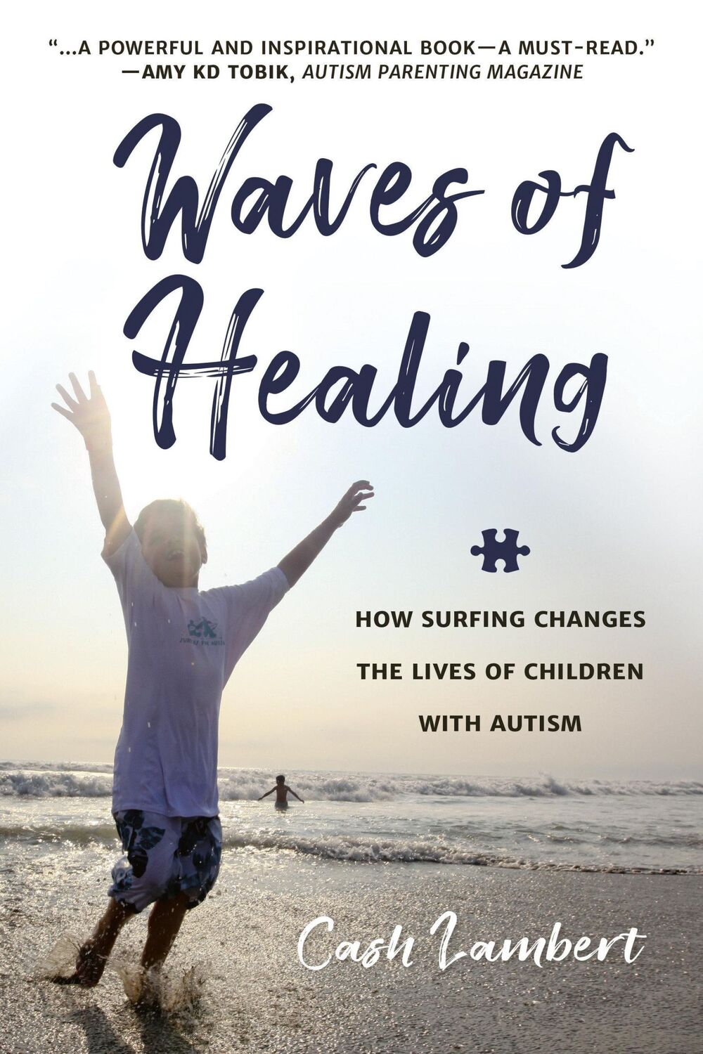 Cover: 9781578267941 | Waves of Healing: How Surfing Changes the Lives of Children with...